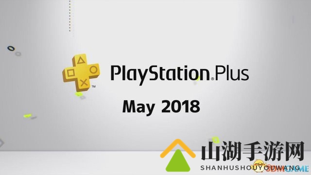PS港服5月免费大作抢先看：经典回归，重温雷曼传奇与真菌世界